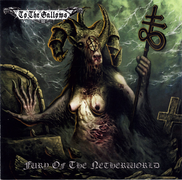 To The Gallows Fury Of The Netherworld (color Vinyl)