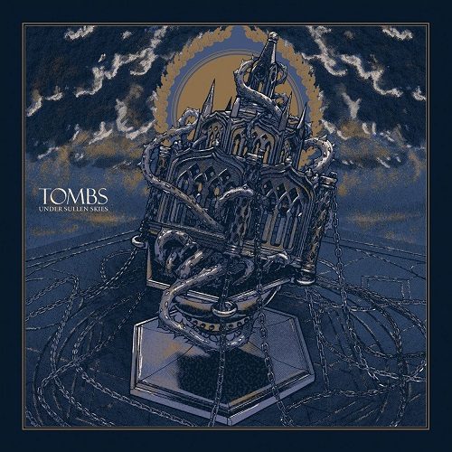 TOMBS Under Sullen Skies