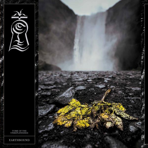 TOME OF THE UNREPLENISHED Earthbound