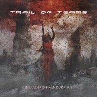 TRAIL OF TEARS Bloodstained endurance - Lim digipack