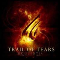 TRAIL OF TEARS Existentia