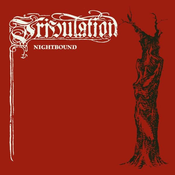 TRIBULATION Nightbound - 7"