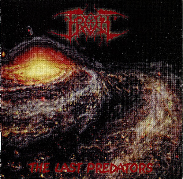 TROLL The last predators