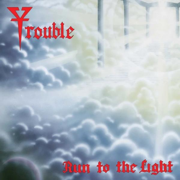 TROUBLE Run to the light