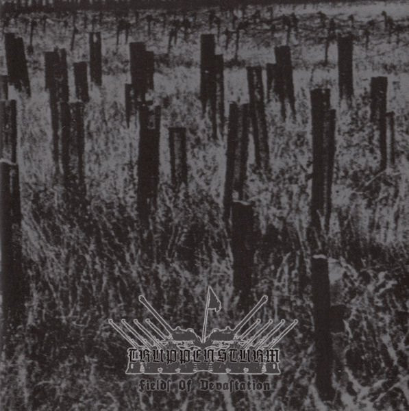 TRUPPENSTURM Fields Of Devastation 
