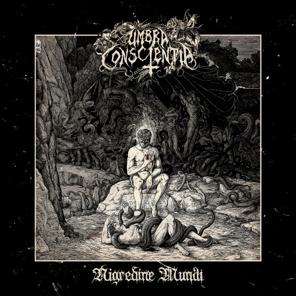 UMBRA CONSCIENTIA Nigredine Mundi