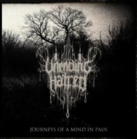 UNENDING HATRED Journeys of a Mind in Pain