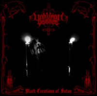 UNHUMAN DISEASE Black creations of Satan