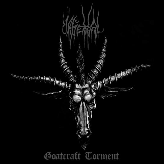 URGEHAL Goatcraft torment