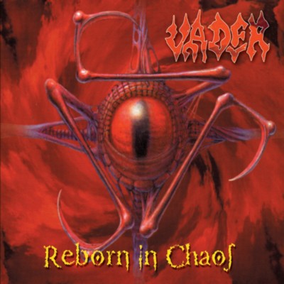 VADER Reborn in chaos