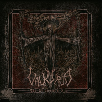 VALKYRJA The Antagonist's Fire