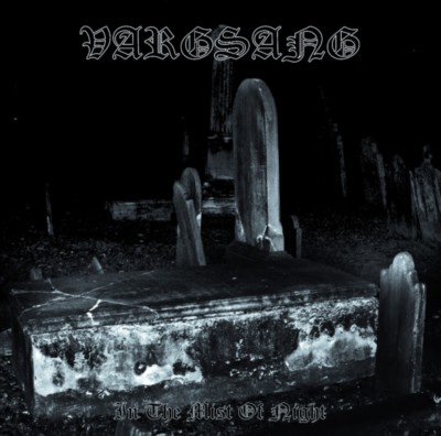 VARGSANG In The Mist Of Night
