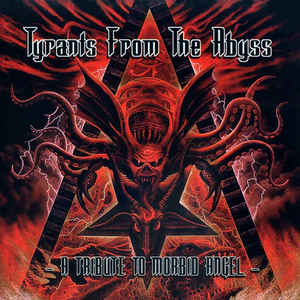 Various Artists TYRANTS FROM THE ABYSS /A TRIBUTE TO MORBID ANGEL 
