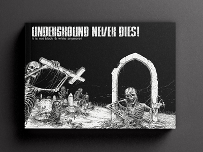 Various Artists Underground Never Dies!