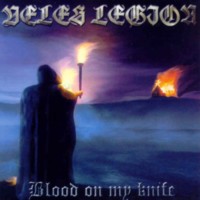 VELES - LEGION Blood on my knife - LP