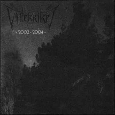 VINTERRIKET Wege In Die Vergangenheit (2002-2004)