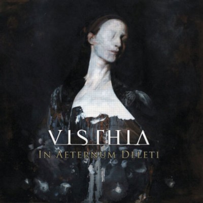 VISTHIA In Aeternum Deleti