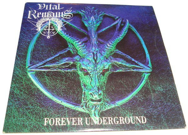 VITAL REMAINS Forever underground