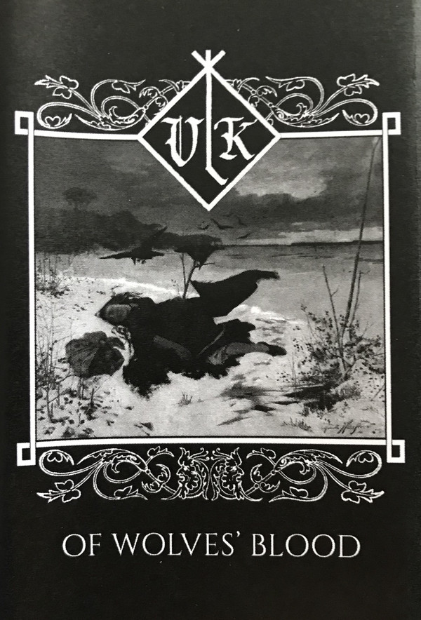VLK Of Wolves' Blood