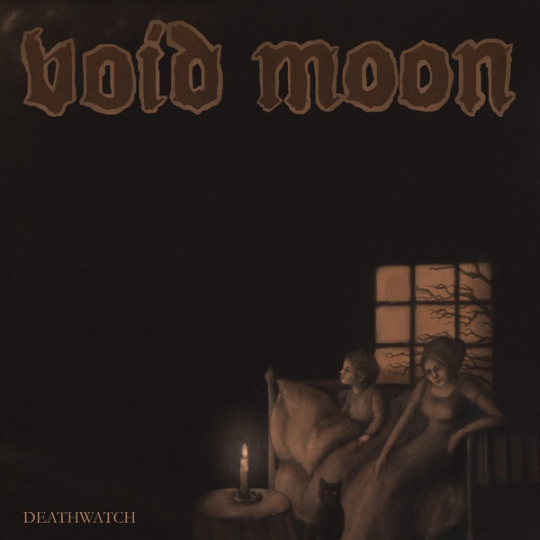 VOID MOON Death Watch