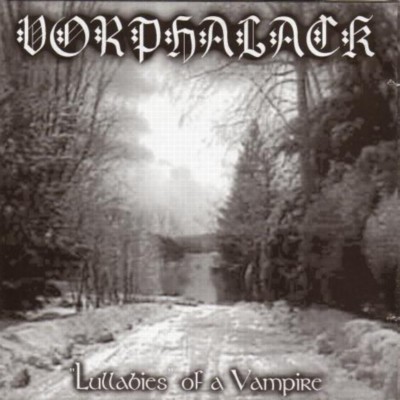 VORPHALACK Lullabies of a Vampire