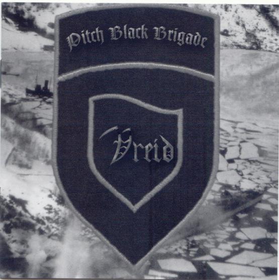 VREID Pitch black brigade