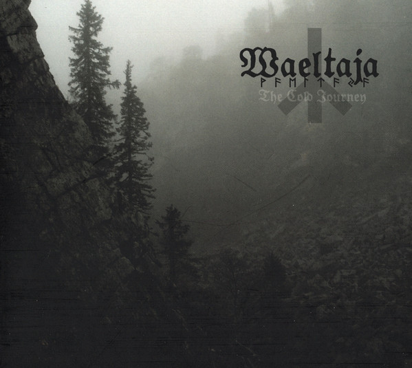WAELTAJA The Cold Journey