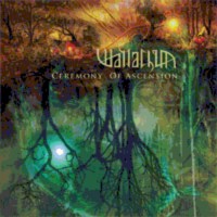 WALLACHIA Ceremony of Ascension