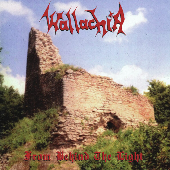 WALLACHIA From Behind The Light 