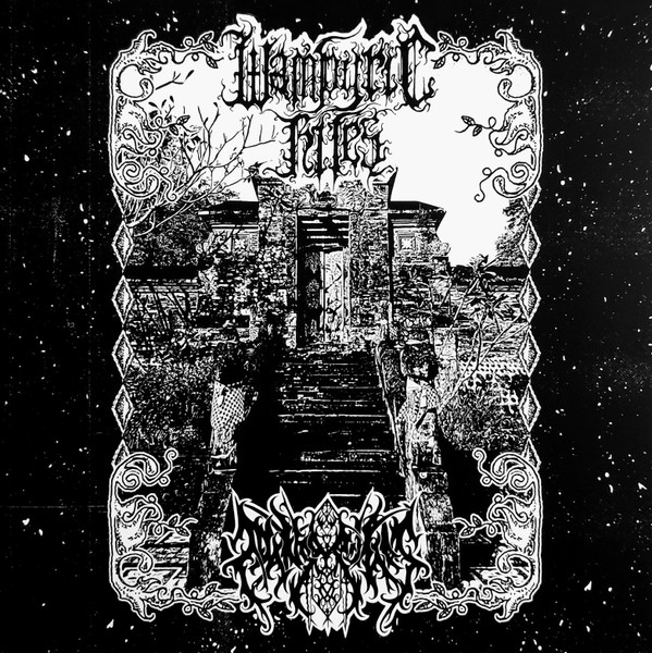 WAMPYRIC RITES / NANSARUNAI The Astounding Proliferation Of Rite