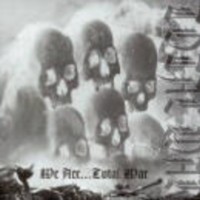 WAR We are.. total war