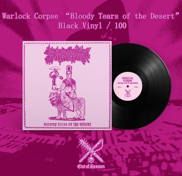 WARLOCK CORPSE Bloody Tears of the Desert