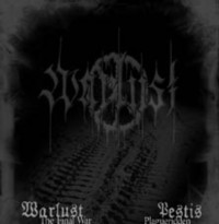 WARLUST - PESTIS The Final War/Plagueridden  - Split