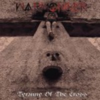 WARMONGER Tyranny of the crosses