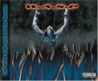 WASP The neon god pt 2: the demise