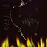 WASP Unholy terror