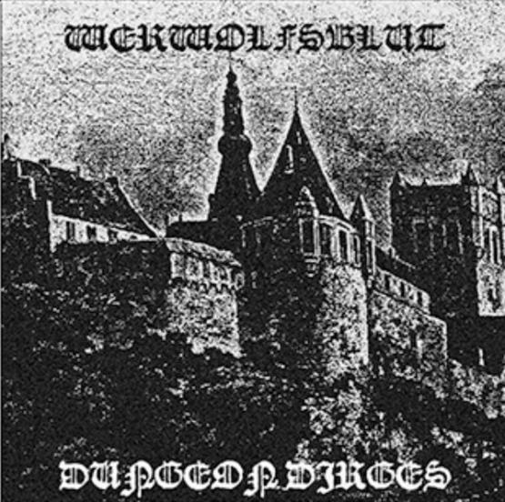 WERWOLFSBLUT Dungeon Dirges