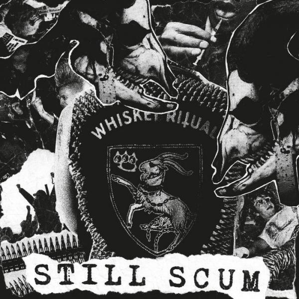 WHISKEY RITUAL Still Scum