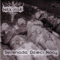 WILKOLAK Serenada Dzieci Nocy