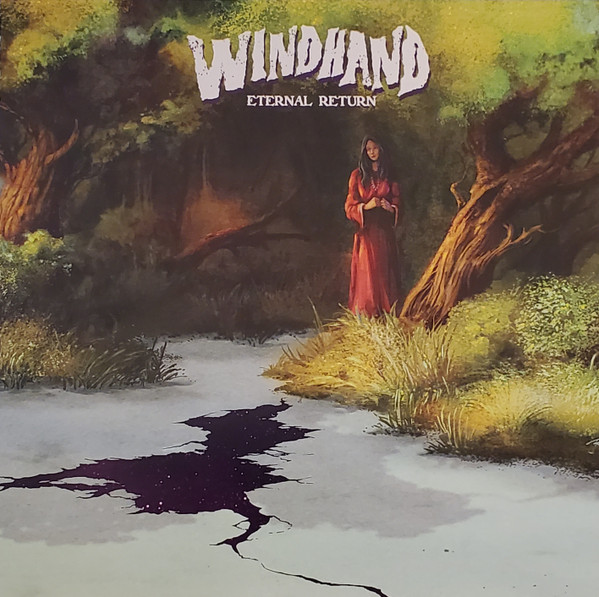 WINDHAND Eternal Return