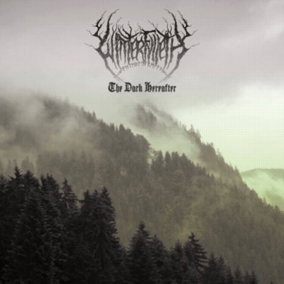 WINTERFYLLETH The Dark Hereafter - Ltd