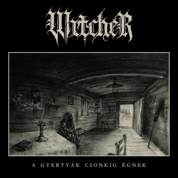 WITCHER A Gyertyák Csonkig Égnek