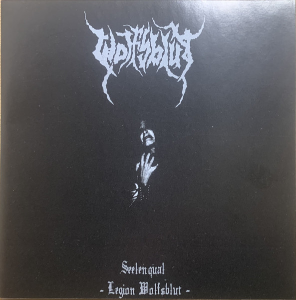 WOLFSBLUT Seelenqual , Legion Wolfsblut