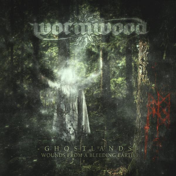 WORMWOOD Ghostlands - Wounds From a Bleeding Earth