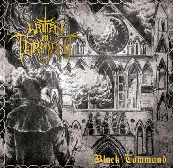 WRITTEN IN TORMENT Black Command