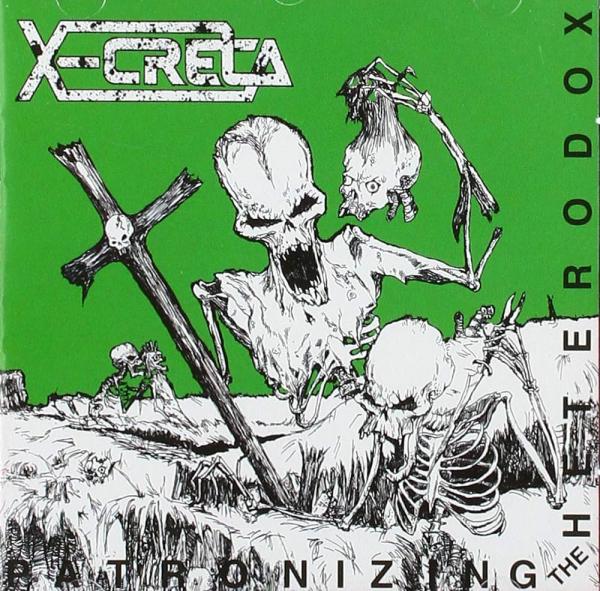 X-CRETA Patronizing the Heterodox