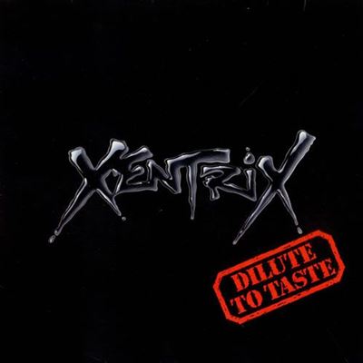 XENTRIX Dilute to taste