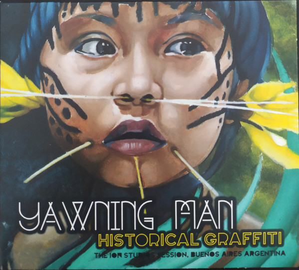 Yawning Man Historical Graffiti