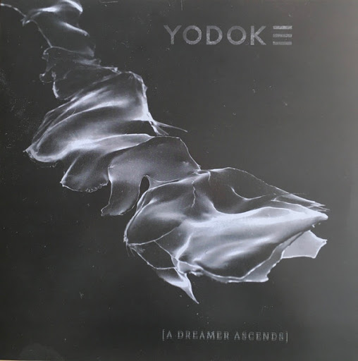 YODOK III A Dreamer Ascends